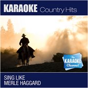 The karaoke channel - sing like merle haggard cover image cdn