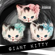 Giant kitty - ep cover image cdn