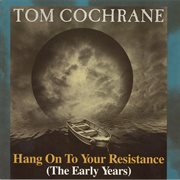 Hang on to your resistance (the early years) cover image cdn
