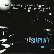 Testifyin!  live at the village vanguard cover image cdn