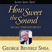 How sweet the sound cover image cdn