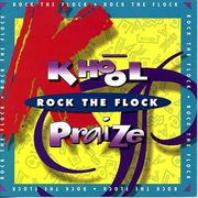 Khool praise - rock the flock cover image cdn
