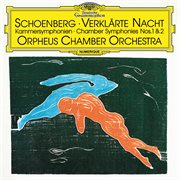 Schoenberg: verklarte nacht, op. 4 / chamber symphonies nos. 1 & 2 cover image cdn