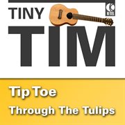 Tip toe throught the tulips cover image cdn