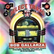 Select trax vol. ii [bob gallarza presents] cover image cdn