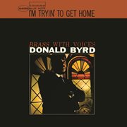 I'm tryin' to get home (remastered 2015) cover image cdn