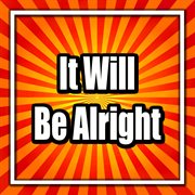 It will be alright cover image cdn