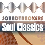 Soundtrackers - soul classics cover image cdn