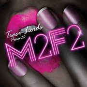 Traci lords presents: m2f2 cover image cdn