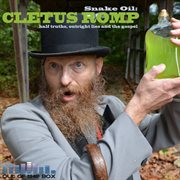 Snake oil: half truths, outright lies and the gospel cover image cdn