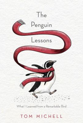 The penguin lessons : what I learned from a remarkable bird  cover image cdn
