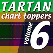 Tartan chart toppers - volume 6 cover image cdn
