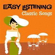Easy listening: classic songs cover image cdn