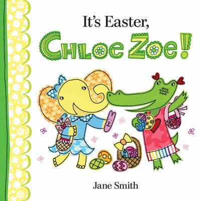 It's Easter, Chloe Zoe!  cover image cdn