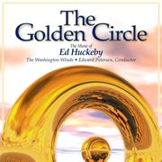 The golden circle: the music of ed huckeby cover image cdn