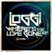 Where's the love gone - ep cover image cdn
