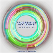 Progressive psy trance picks, vol. 22 cover image cdn