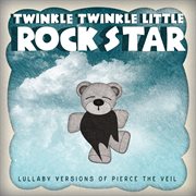 Lullaby versions of pierce the veil cover image cdn