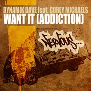 Want it [addiction] cover image cdn