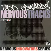 Todd edwards' nervous tracks cover image cdn