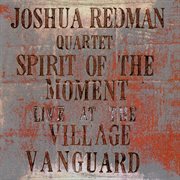 Spirit of the moment: live at the village vanguard cover image cdn