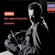 Britten: the rape of lucretia; phaedra cover image cdn