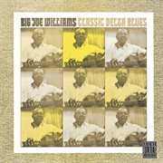 Classic delta blues (remastered) cover image cdn