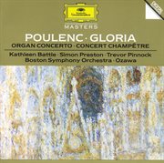 Poulenc: gloria for soprano, mixed chorus and orchestra; concerto for organ, strings and timpani in cover image cdn