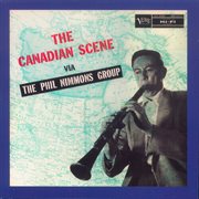 The canadian scene via the phil nimmons group cover image cdn