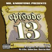 Mr. knight owl presents: episode 13 cover image cdn