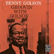 Groovin' with golson cover image cdn
