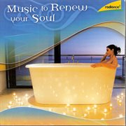 Music to renew your soul cover image cdn