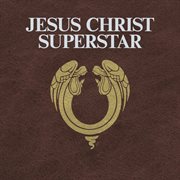 Jesus christ superstar (2012 digitally re-mastered edition) cover image cdn