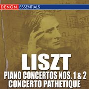 Liszt: piano concertos 1, 2 - concerto pathetique cover image cdn