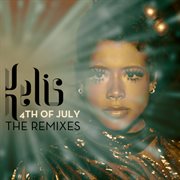 4th of july - the remixes cover image cdn