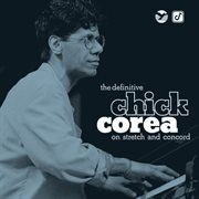 The definitive chick corea on stretch and concord cover image cdn