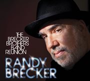 The brecker brothers band reunion cover image cdn