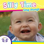 Silly time sing-alongs cover image cdn