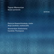 Tigran mansurian: quasi parlando cover image cdn