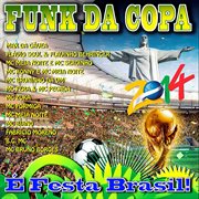 Funk da copa 2014 - e festa brasil! cover image cdn