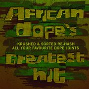 African dope's greatest hit cover image cdn