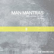 Affirmations for men by men: man mantras album 3 (feat. daz shields) cover image cdn