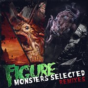 Monsters selected remixes cover image cdn