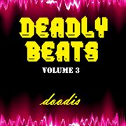 Deadly beats, vol. 3 cover image cdn