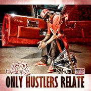 Only hustlers relate cover image cdn