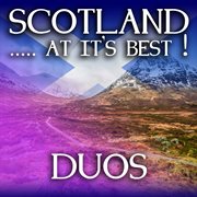 Scotland...at it's best!: duos cover image cdn