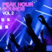 Peak hour sounds - vol. 2 cover image cdn