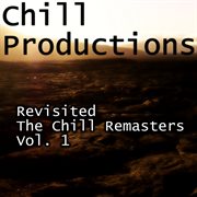 Revisited: the chill remasters, vol. 1 cover image cdn