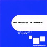 Jane vanderbilt & jas groovetribe selections, vol. 2 cover image cdn