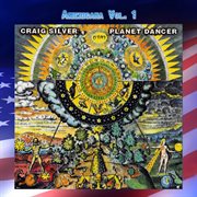 Americana vol. 1: craig silver-planet dancer cover image cdn